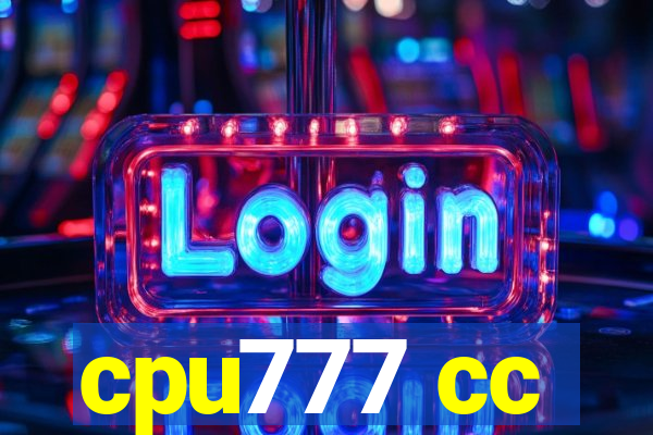 cpu777 cc